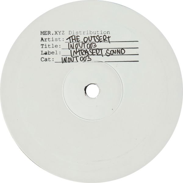 The Outsert | INOUT003 Test Pressing